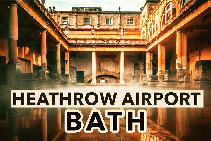 Heathrow Airport To Bath Private Airport Transfers