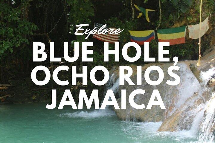 Blue Hole Jamaica Tours from Montego Bay