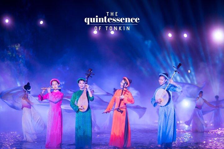 The Quintessence of Tonkin Show - CNN News "MUST-SEE IN HANOI"