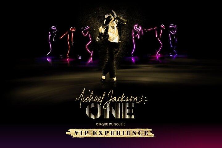 Michael Jackson ONE by Cirque du Soleil® VIP Experience