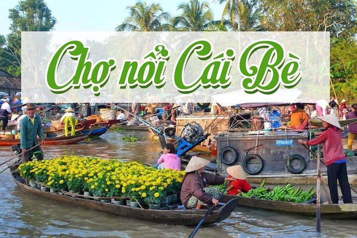 Full-Day Trip to Cai Be Village and Mekong Delta Boat Ride
