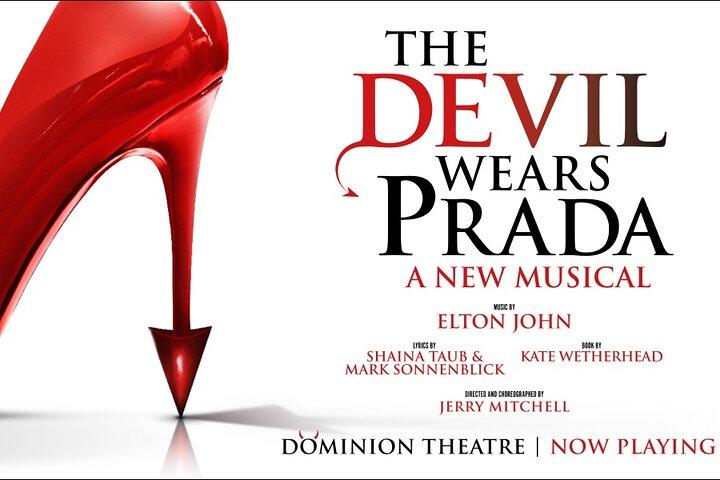 The Devil Wears Prada Musical Tickets - Dominion Theatre, London