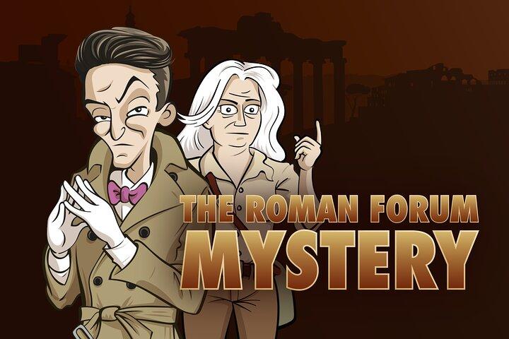 The Roman Forum Mystery A Treasure Hunt for the Whole Family
