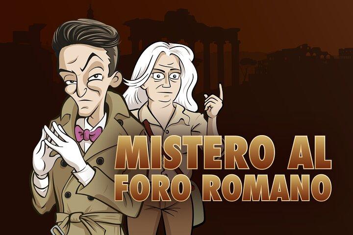 The Roman Forum Mystery A Treasure Hunt for the Whole Family