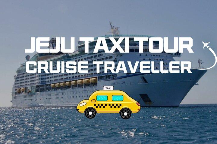 Jeju Private Taxi Tour Cruise Shore Excursion Car Charter
