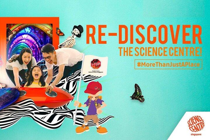 Singapore: Science Centre E-Ticket