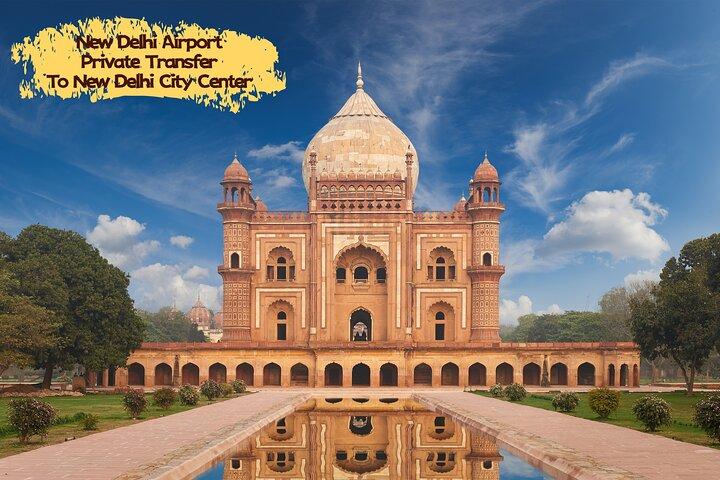 New Delhi Airport: Private Transfer DEL to New Delhi City Center