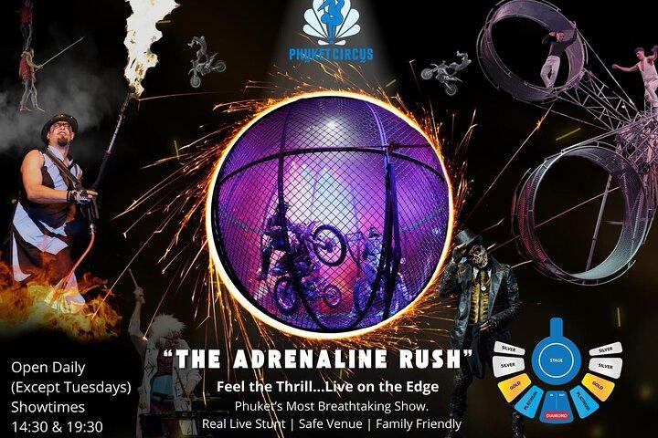 Phuket Circus : The Adrenaline Rush Show Tickets (Aqua Circus)
