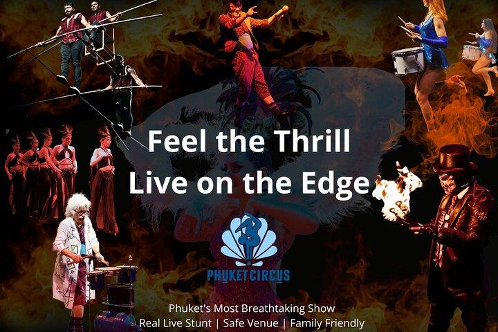Phuket Circus : The Adrenaline Rush Show Tickets (Aqua Circus)