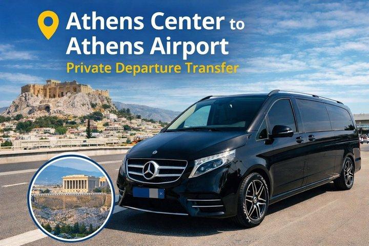Athens Center to Athens Airport Private Departure Transfer