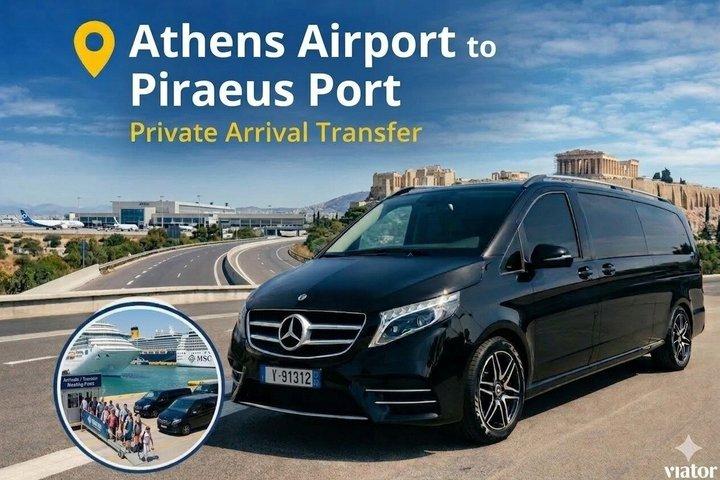 Athens Airport To Piraeus Port Private Arrival Transfer