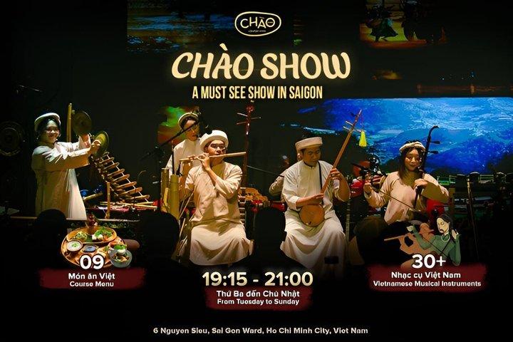 Ho Chi Minh City: Chao Show - The Sound Of Vietnam