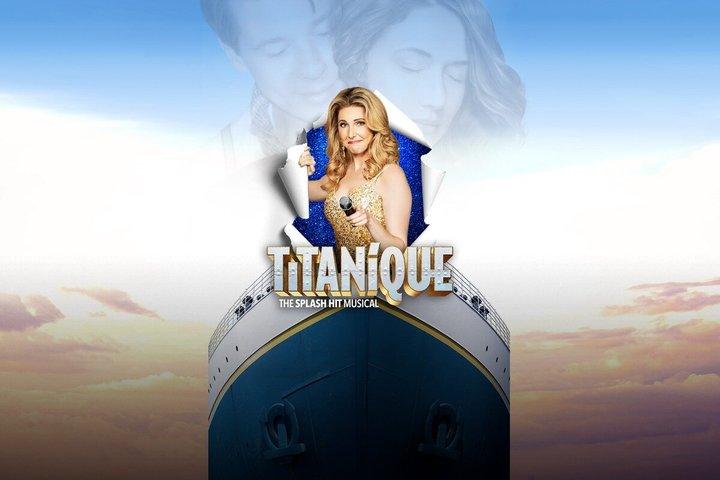 Titanique on Broadway Ticket