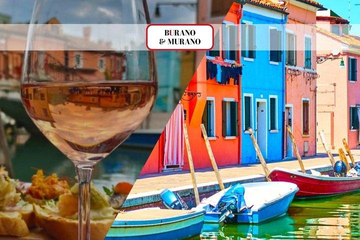 Murano & Burano Cruise with Venetian Specialties & Wine