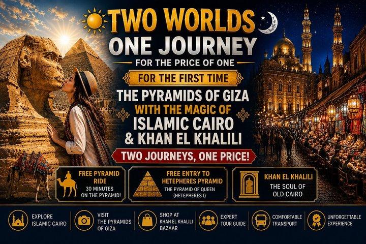 The Best of Cairo,Pyramids of Giza,Islamic Cairo &Khan El Khalili