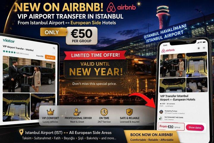 Istanbul Airport & Cruise Port Transfer – Direct Pickup VIP