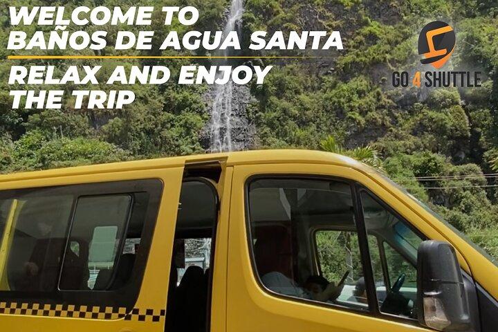 Transfer Quito → Baños (one way / round trip)