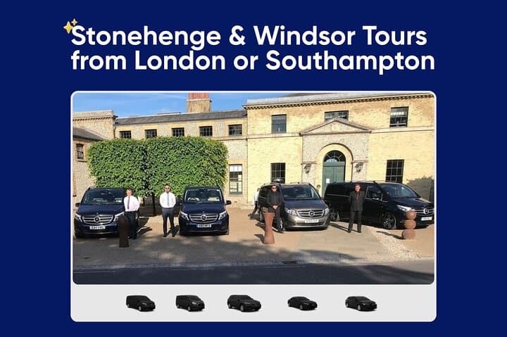 Stonehenge & Windsor Tours from London or Southampton